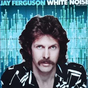 Jay Ferguson - White Noise (LP, Album)