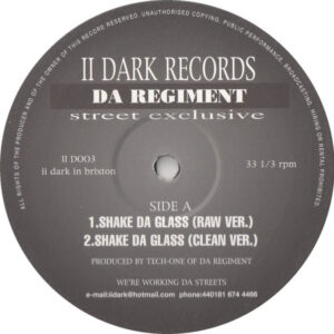 Da Regiment - Shake Da Glass (12")