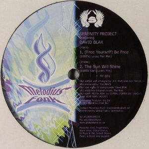 Serenity Project - (Free Yourself) Be Free (12")