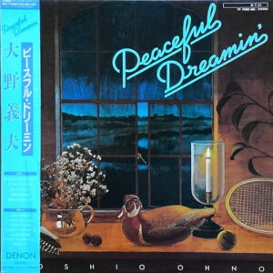 Yoshio Ohno (2) - Peaceful Dreamin' (LP, Album)