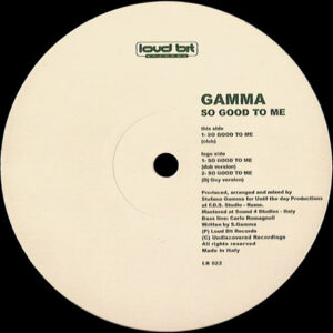 Stefano Gamma - So Good To Me (12")