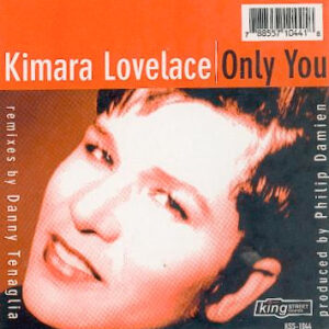 Kimara Lovelace - Only You (2x12")