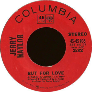 Jerry Naylor - But For Love / Angeline (7", Styrene, Pit)