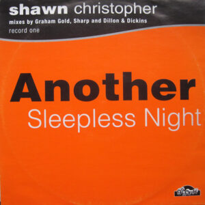 Shawn Christopher - Another Sleepless Night (12")