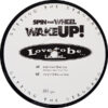 Spin That Wheel - Wake Up! (12") - 画像 (3)