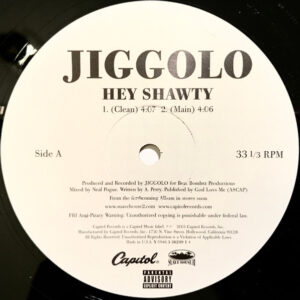 Jiggolo - Hey Shawty (12")