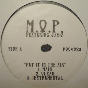M.O.P. - Put It In The Air / Put It In The Air RMX (12")