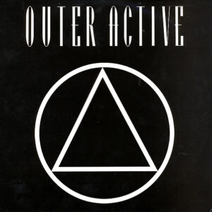 Outer Active - Up And Atom / Acrogen (12")