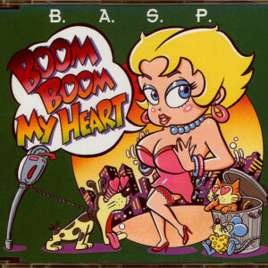 B.A.S.P. - Boom Boom My Heart (CD, Maxi)