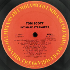Tom Scott - Intimate Strangers (LP, Album, San)