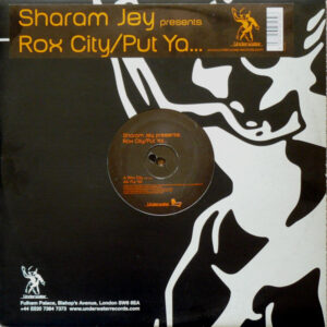 Sharam Jey - Rox City / Put Ya... (12")