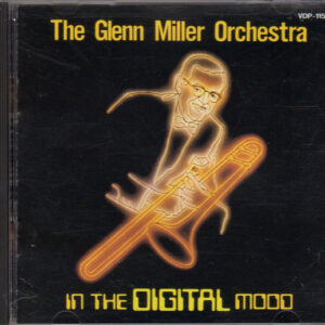 The Glenn Miller Orchestra - In The Digital Mood (CD, Album)