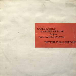 Angels Of Love - Better Than Before (12")