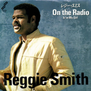 レジー・スミス = Reggie Smith  - On The Radio (7", Single)