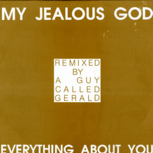 My Jealous God - Everything About You (Remix) (12")
