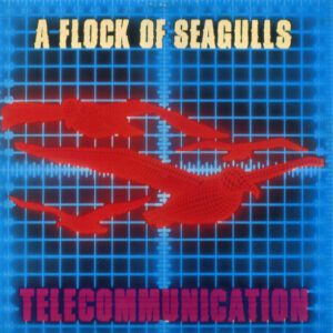A Flock Of Seagulls - Telecommunication (12", Single)