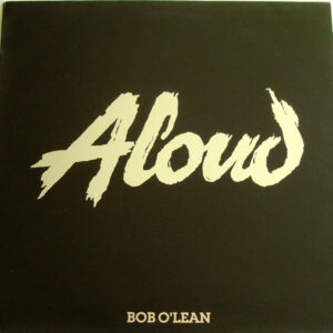 Aloud - Bob O'Lean (12", Promo)