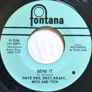 Dave Dee, Dozy, Beaky, Mick & Tich - Bend It (7", Single)