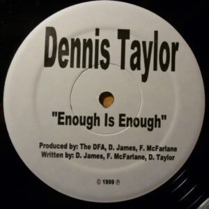Dennis Taylor - Enough Is Enough (12")