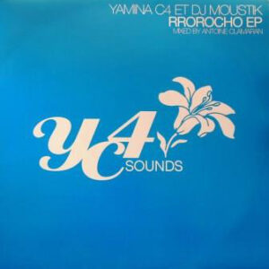 Yamina C4 Et DJ Moustik - Rrorocho EP (12", EP)