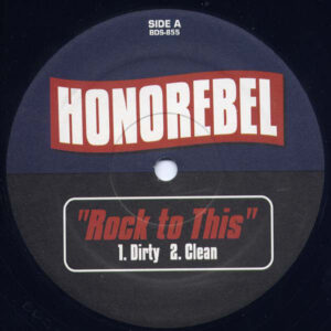 HonoRebel - Rock To This (12")