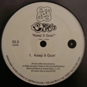 C Magic - Keep It Goin' / Feel The Melody (12")