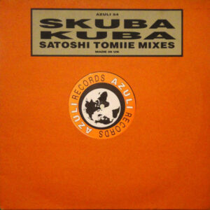 Skuba (2) - Kuba (Satoshi Tomiie Mixes) (12", W/Lbl)