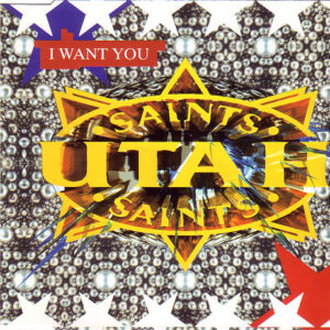 Utah Saints - I Want You (CD, Single, CD2)