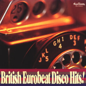 Various - British Eurobeat Disco Hits! (CD, Comp)