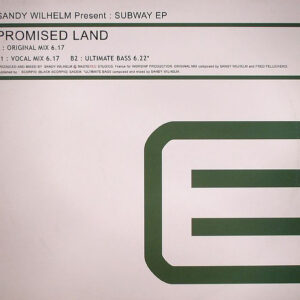 Sandy Wilhelm Present Subway EP - Promised Land (12")