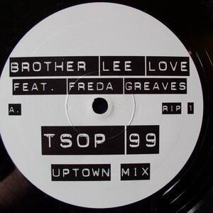 Brother Lee Love Feat. Freda Greaves - TSOP 99 (12", Unofficial)