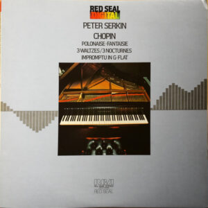Peter Serkin - Frédéric Chopin - Polonaise-Fantaisie, 3 Waltzes/3 Nocturnes, Impromptu In G-Flat (LP, Album)