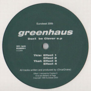 greenhaus - Don't Be Clever E.P. (12", EP)