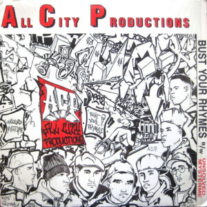 All City Productions - Bust Your Rhymes / Unsolved Mysterme (12", RP)