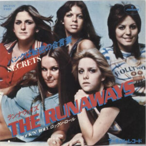 The Runaways - Secrets (7", Single)