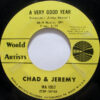 Chad & Jeremy - What Do You Want With Me / A Very Good Year (7", Single, Mono, Styrene) - 画像 (2)