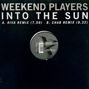 Weekend Players - Into The Sun (12")