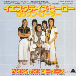 Bay City Rollers - Yesterday's Hero / Rock'N' Roller (7", Single)