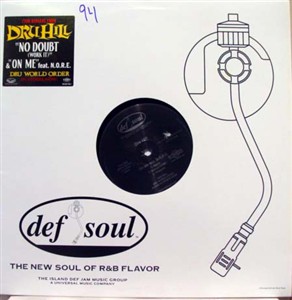 Dru Hill - No Doubt (Work It) / On Me (12")