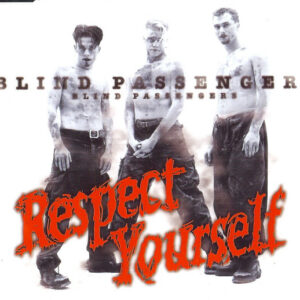 Blind Passengers - Respect Yourself (CD, Single)