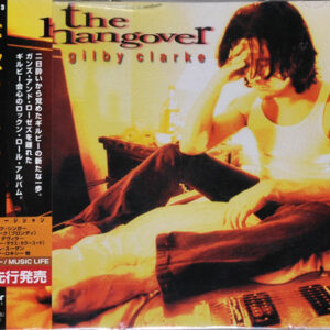 Gilby Clarke - The Hangover (CD, Album)