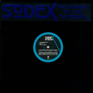 Sodex - My Melody (12")
