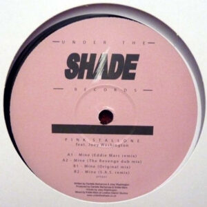 Pink Stallone Feat. Joey Washington - Mine (12", Single)