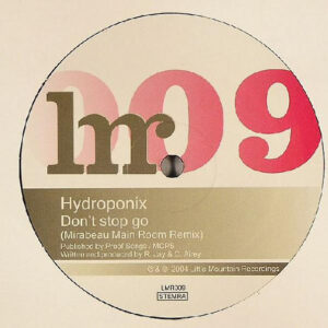 Hydroponix - Don't Stop Go (Mirabeau Remixes) (12")