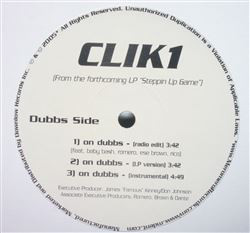 Clik1 - On Dubbs / Who's The Boss (12")