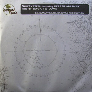 Subsystem featuring Pepper Mashay - Right Back To Love (2x12")