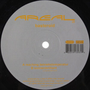 Basteroid - Reaching Betriebstemperatur (12")