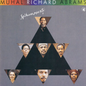 Muhal Richard Abrams - Spihumonesty (CD, Album, RE)