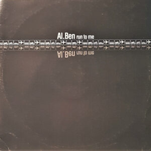 AL.BEN - Run To Me (12")