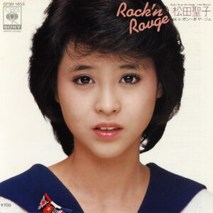 松田聖子 - Rock'n Rouge (7", Single)